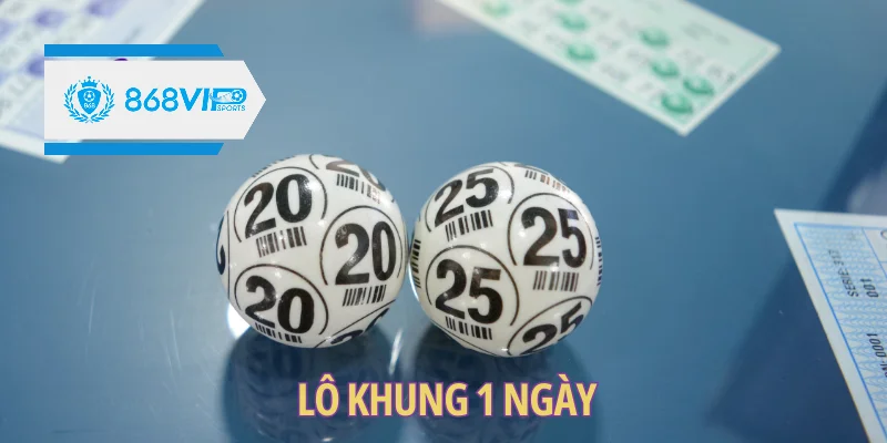 Cách Nuôi Lô Khung 1 Ngày Giúp Người Chơi Nhanh Phát Tài